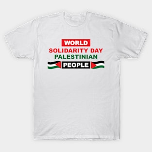 World Solidarity Day Palestinian People T-Shirt
